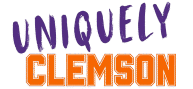 Uniquely Clemson - Where Orange Means More